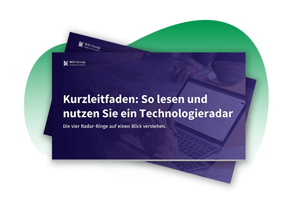 Kurzleitfaden: So lesen und nutzen Sie ein Technologieradar